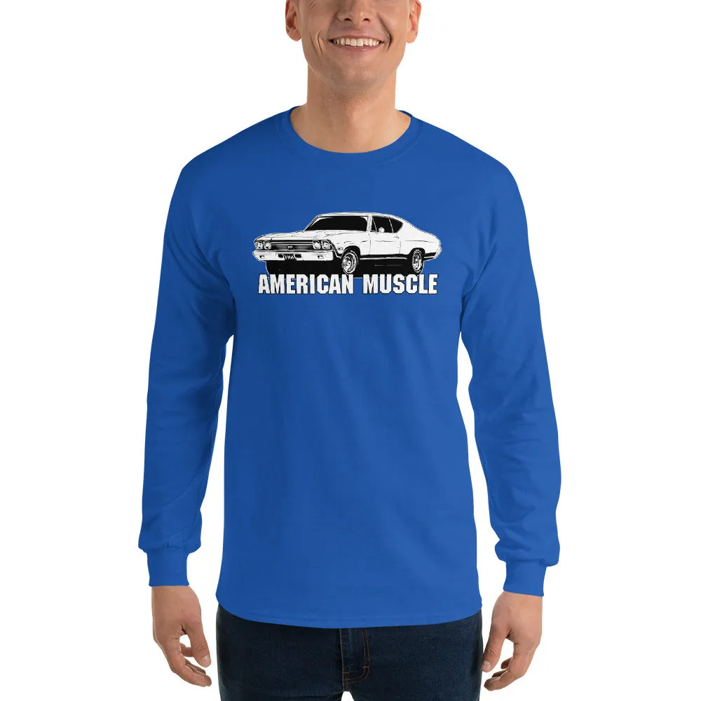 1968 Chevelle American Muscle Long Sleeve T-Shirt